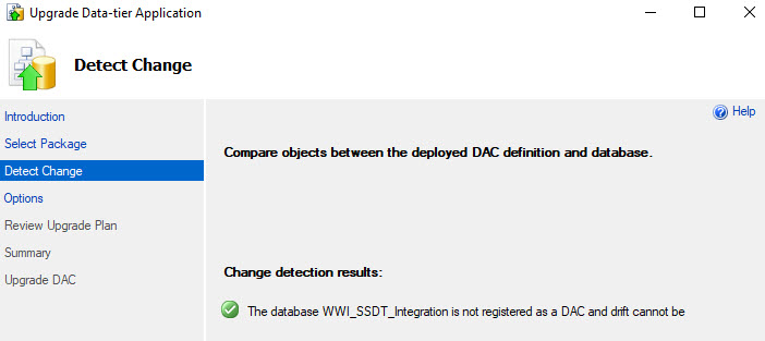 The Detect Change page displays. Under Change detection results, a message displays that the database WWI_SSDT_Integration is not registered as a DAC.